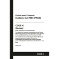 PACE Code H: Police and Criminal Evidence Act 1984 Codes of Practice