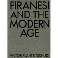 Piranesi and the Modern Age