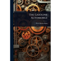 The Gasoline Automobile