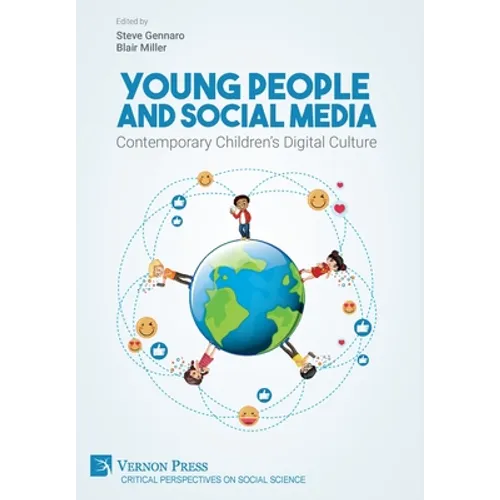 Young People and Social Media: Contemporary Children's Digital Culture