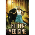 Bitter Medicine