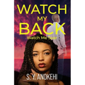 Watch My Back: Watch Me Soar