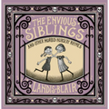 The Envious Siblings: And Other Morbid Nursery Rhymes