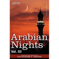 Arabian Nights, in 16 Volumes: Vol. III