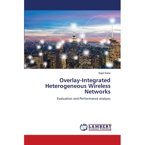 Overlay-Integrated Heterogeneous Wireless Networks
