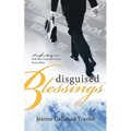 Disguised Blessings: A Wife's Story of Her Wall Street Husband Turned Bank Robber