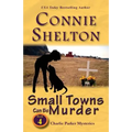 Small Towns Can Be Murder: Charlie Parker Mysteries, Book 4