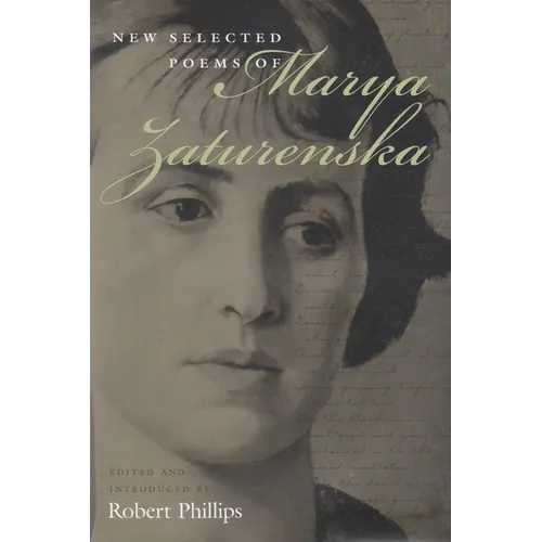 New Selected Poems of Marya Zaturenska