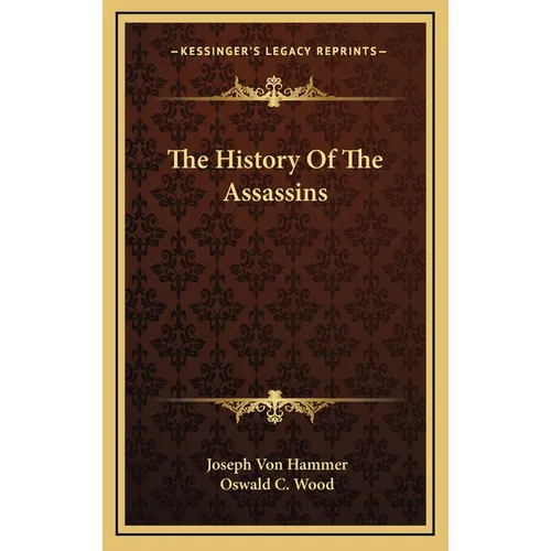 The History Of The Assassins