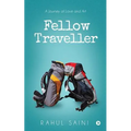 Fellow Traveller: A Journey of Love and Art
