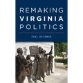 Remaking Virginia Politics