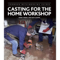 Casting for the Home Workshop