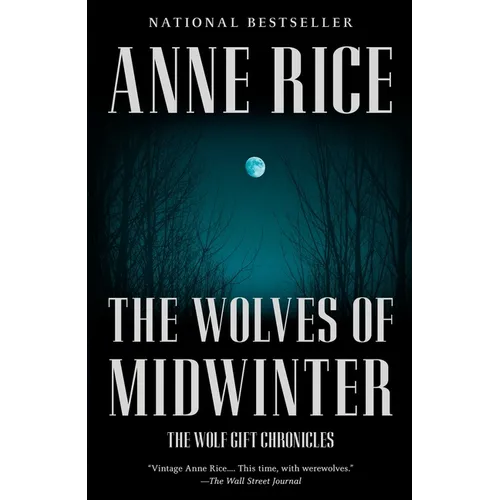 The Wolves of Midwinter: The Wolf Gift Chronicles (2)