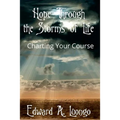 Hope Through the Storms of Life: Charting Your Course