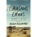 Chasing Chaos: My Decade in and Out of Humanitarian Aid