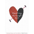 Healing Through Art: Ritualized Space and Cree Identity Volume 41