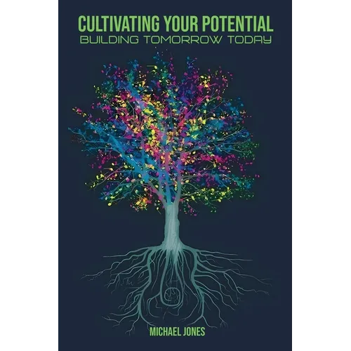 Cultivating Your Potential