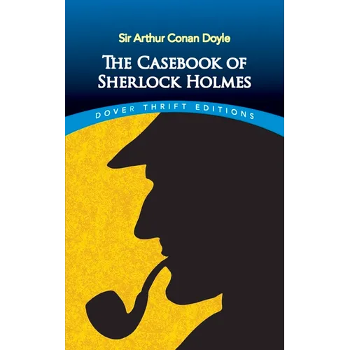 The Casebook of Sherlock Holmes