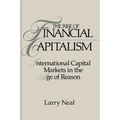 The Rise of Financial Capitalism: International Capital Markets in the Age of Reason