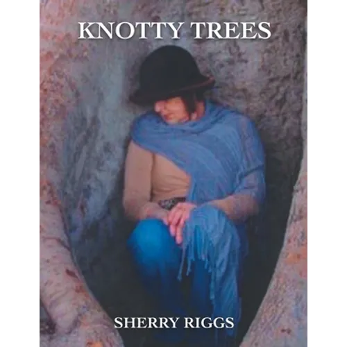 Knotty Trees