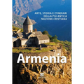 Armenia: Arte, Storia E Itinerari Della Piu Antica Nazione Cristiana