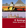 13 Buildings Children Should Know