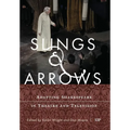 Slings & Arrows: Adapting Shakespeare in Theatre and Television