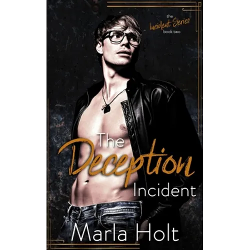 The Deception Incident: A Secret Baby Romance