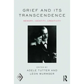 Grief and Its Transcendence: Memory, Identity, Creativity