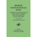 Buried Genealogical Data: A Complete List of Addressed Letters Left in the Post Offices of Philadelphia, Chester, Lancaster, Trenton, New Castle