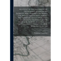 Account of the Interment of the Remains of American Patriots, Who Perished On Board the British Prison Ships During the American Revolution (And an Or