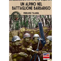 Un alpino nel battaglione Barbarigo