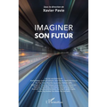 Imaginer son futur