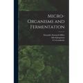 Micro-organisms and Fermentation