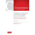 L'entreprise contrevenante en droit des pratiques anticoncurrentielles: Variations autour de la distinction entre société et entreprise (U