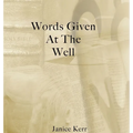 Words Given at the Well