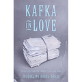 Kafka in Love