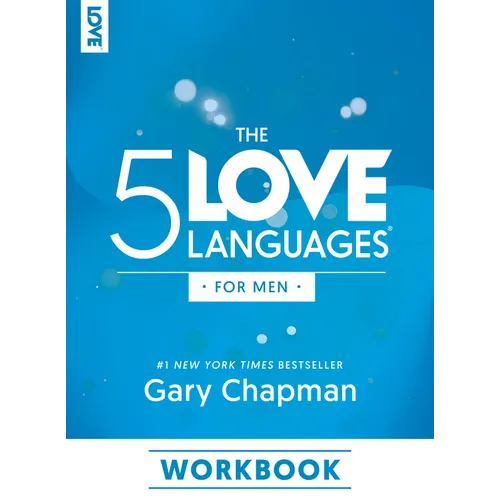 The 5 Love Languages for Men Workbook