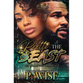 Pretti & The Beast: An Arranged Marriage