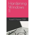Hardening Windows 11