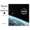 Spirals to Heaven 2: The Traveling City