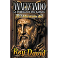 Analizando la Enseñanza en 2 Samuel: El Liderazgo del Rey David