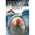 Woman In The Mirror: Vows From The Beyond