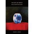 The Art of Mercy: New and Selected Poems