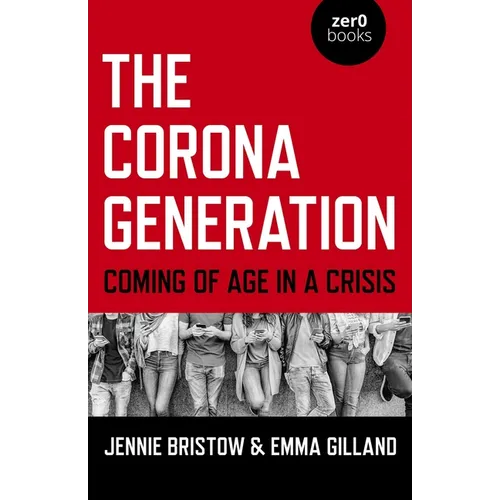 The Corona Generation