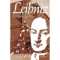 Leibniz: Der Lebensroman eines weltumspannenden Geistes