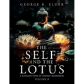 The Self and the Lotus: A Jungian View of Indian Buddhism, Volume II