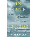 In Spite of All Terror