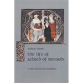 The Life of Aelred of Rievaulx: And the Letter to Maurice Volume 57