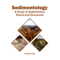 Sedimentology: A Study of Sedimentary Rocks and Structures